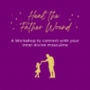 Healing the Father Wound